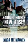 Haunted Houses of New Jersey