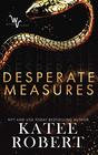 Desperate Measures (Wicked Villains)