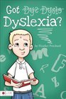 Got Dyslexia