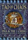 Tao of Chaos Merging East and West