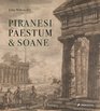 Piranesi Paestum  Soane