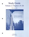 Study Guide Volume 2 Chapters 1526 to accompany Financial and Managerial Accounting