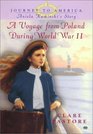 Journey to America  Aniela Kaminski's Story  A Voyage from Poland During World War II