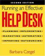Running an Effective Help Desk 2nd Edition