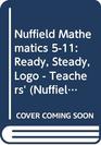 Nuffield Mathematics 511 Ready Steady Logo  Teachers'