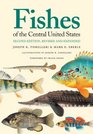 Fishes of the Central United States