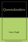 Queenslanders