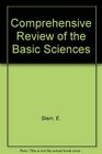 Comprehensive Review of the Basic Sciences