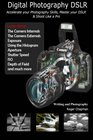 Digital Photography DSLR Accelerate your Photography Skills Master your DSLR  Shoot Like a Pro