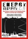 Energy Security 20 How Energy is Central to the Changing Global Balance in the New Age of Geography