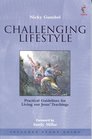 Challenging Lifestyle Book with Study Guide
