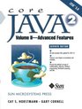 Core Java  2 Volume IIAdvanced Features