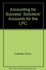 Accounting for Success Solicitor's Accounts for the LPC