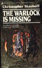 The Warlock Is Missing (Warlock, Bk 6)