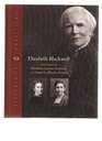 Elizabeth Blackwell With Profiles of Elizabeth Garrett Anderson and Susan La Flesche Picotte