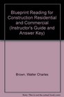 Blueprint Reading for Construction Residential and Commercial