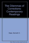 The Dilemmas of Corrections Contemporary Readings