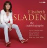 Elisabeth Sladen The Autobiography