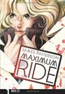 Maximum Ride The Manga Vol 1
