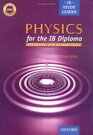 Physics for the IB Diploma