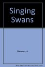 Singing Swans