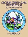 Circular Stained Glass Pattern Book  60 FullPage Designs