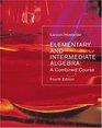 Elementary And Intermediate Algebra A Combined Course
