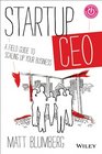 StartupCEO A Field Guide to Scaling Up Your Business