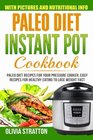 Paleo Instant Pot Cookbook Paleo Diet Recipes for Your Pressure Cooker Easy Recipes for Healthy Eating to Lose Weight Fast