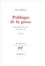 Politique de la prose JeanPaul Sartre et l'an quarante  essai