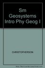 Sm Geosystems Intro Phy Geog I