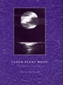 Cloud Blunt Moon
