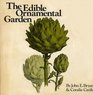 The Edible Ornamental Garden