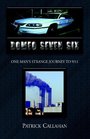 Romeo Seven Six One Man's Strange Journey to 9/11