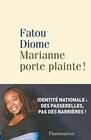 Marianne porte plainte