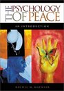 The Psychology of Peace An Introduction