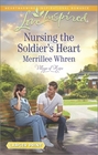 Nursing the Soldier's Heart