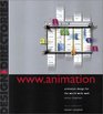 WWWAnimation Animation Design for the World Wide Web