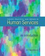 Theory Practice and Trends in Human Services