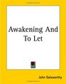 Awakening  to Let