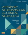 Veterinary Neuroanatomy and Clinical Neurology 4e