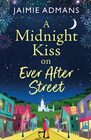 A Midnight Kiss on Ever After Street