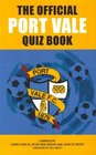 The Official Port Vale Quiz Book
