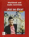 Asi se dice Level 2 workbook and audio activities