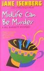Midlife can be Murder