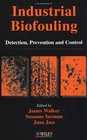 Industrial Biofouling Detection Prevention and Control
