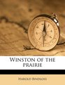 Winston of the prairie