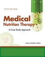 Medical Nutrition Therapy A CaseStudy Approach