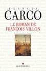 Roman de Francois Villon