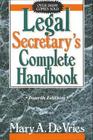Legal Secretary's Complete Handbook Fourth Edition